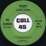Laurel Aitken – Bagaboo b/w I Remember – Big Diamond 7″