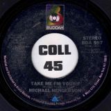 Michael Henderson – Take Me I’m Yours b/w Let Me Love You – Buddah 7″