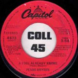 Peabo Bryson – Feel The Fire b/w A Fool Already Knows – Capitol 7″