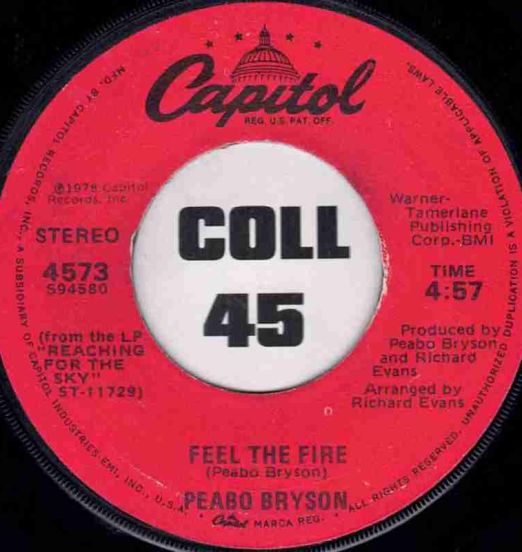 Peabo Bryson - Feel The Fire b/w A Fool Already Knows - Capitol 7"