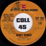Little Richard – Money Is b/w Quincy Jones With The Don Elliott Voices – Money Runner – Reprise 7″