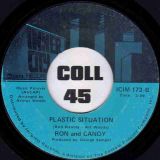 Ron & Candy – Plastic Situation b/w Lovely Weekend – Inner City 7″