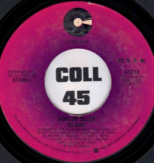 Slave - Son Of Slide b/w Slide - Cotillion 7"