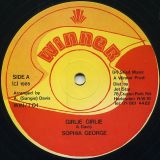 Sophia George – Girlie Girlie b/w Winner All Stars – Girl Rush – Winner UK 12″