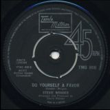 Stevie Wonder – Don’t You Worry ‘Bout A Thing b/w Do Yourself A Favor – Tamla Motown 7″
