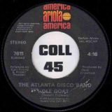 The Atlanta Disco Band – Bad Luck b/w Ole Goat – Ariola 7″
