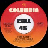 Tom Scott – Beautiful Music b/w Lost Inside The Love Of You – Columbia 7″