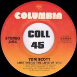 Tom Scott – Beautiful Music b/w Lost Inside The Love Of You – Columbia 7″