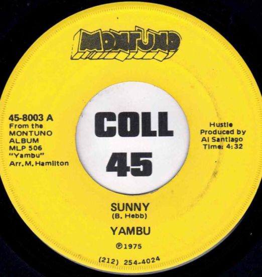 Yambu - Sunny b/w Caballo - Montuno 7"