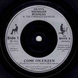 Dexys Midnight Runners – Come On Eileen b/w Dubious – Mercury UK 7″