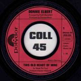 Donnie Elbert – This Old Heart Of Mine b/w Good To Me – Polydor 7″