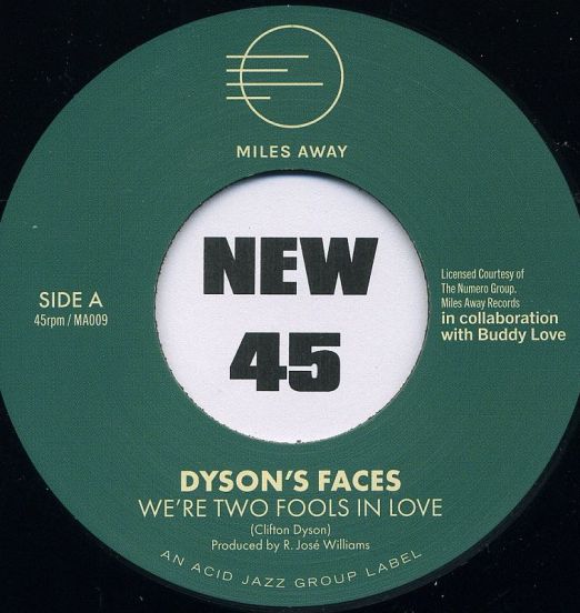 Dyson's Faces - We're Two Fools In Love b/w Don't Worry About The Jones - Acid Jazz 7"