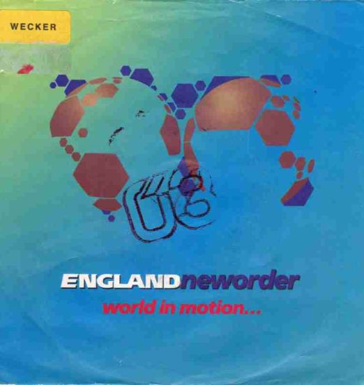 New Order - World In Motion b/w The B-Side - Factory 7"