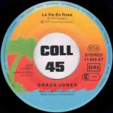 Grace Jones – La Vie En Rose b/w I Need A Man – Warner Brothers 7″