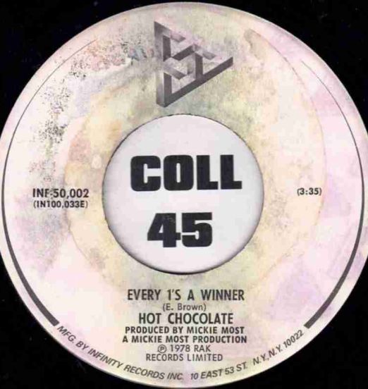 Hot Chocolate - Every 1's A Winner b/w Power Of Love - RAK 7"