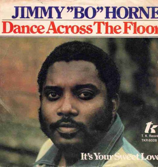 Jimmy "Bo" Horne - Dance Across The Floor b/w It's Your Sweet Love - T.K. 7"