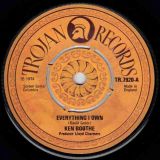 Ken Boothe – Everything I Own b/w Drum Song – Trojan 7″