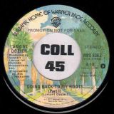 Lamont Dozier – Going Back To My Roots STEREO b/w MONO – Warner Brothers DJ 7″