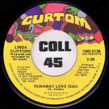 Linda Clifford – Runaway Love(Edit) b/w Broadway Gipsy Lady – Curtom 7″