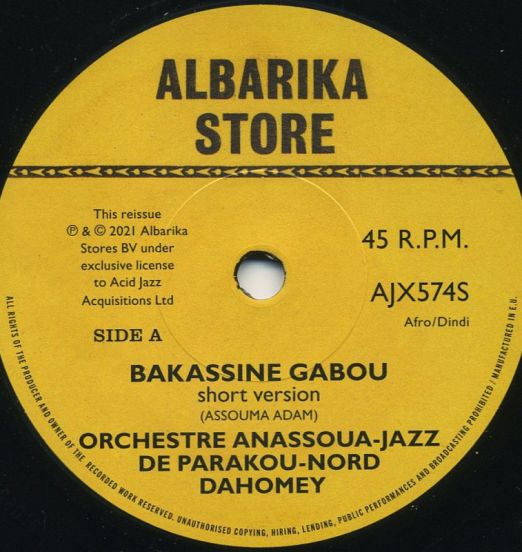 Orchestre Anassoua-Jazz De Parakou-Nord Dahomey - Bakassine Gabou b/w Moumouni Bassina Borou Fo - Acid Jazz 7"
