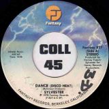 Sylvester – Was It Something That I Said b/w Dance (Disco Heat) – Fantasy 7″