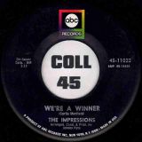 The Impressions – We’re A Winner b/w It’s All Over – Abc 7″