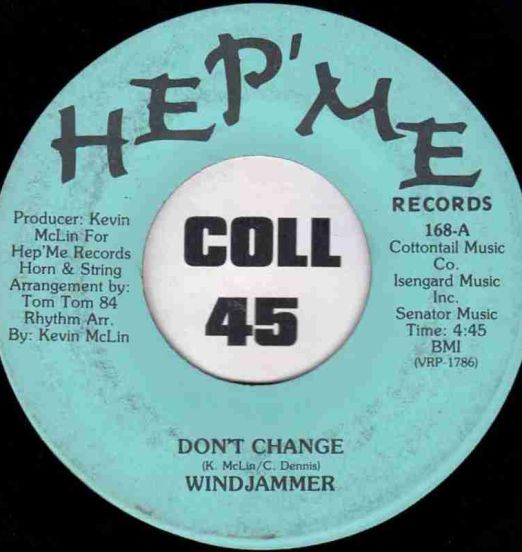 Windjammer - Don't Change b/w Stay - Hep'Me 7"