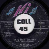 Al Green – Let’s Stay Together b/w Tomorrow’s Dream – Hi Records 7″