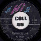 Al Green – Let’s Stay Together b/w Tomorrow’s Dream – Hi Records 7″