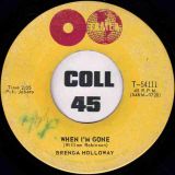 Brenda Holloway – When I’m Gone b/w I’ve Been Good To You – Tamla 7″