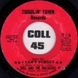 Bull And The Matadors – I Can’t Forget b/w Move With The Groove – Toddlin’ Town 7″