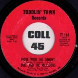 Bull And The Matadors – I Can’t Forget b/w Move With The Groove – Toddlin’ Town 7″