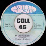 Ken Boothe – Everything I Own b/w Charmers Big Band – My Own Version – Wildflower JA 7″