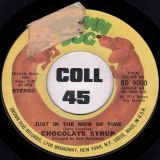 Chocolate Syrup – You’ve Got A Lot To Give b/w Just In The Nick Of Time – Brown Dog 7″