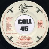 Duran Duran – A View To Kill b/w John Barry – A View To A Kill (That Fatal Kiss) – Capitol 7″