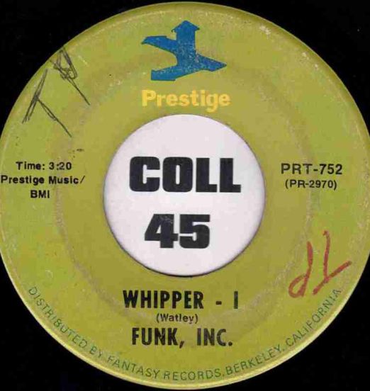 Funk, Inc. - Whipper I b/w Whipper II - Prestige 7"