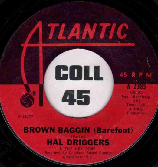 Hal Driggers - Brown Baggin (Barefoot ) b/w Black Pepper - Atlantic 7"
