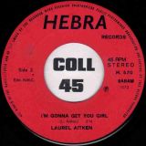 Laurel Aitken – Reggae Popcorn b/w I’m Gonna Get You Girl – Hebra 7″