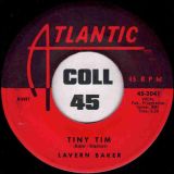 Lavern Baker – Tiny Tim b/w For Love Of You – Atlantic 7″