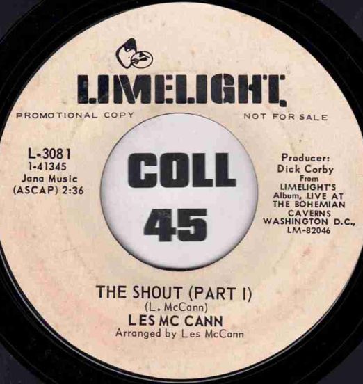 Les McCann - The Shout (Part1) b/w Part 2 - Limelight 7"