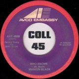 Marion Black – Who Knows b/w Go On Fool – Avco 7″