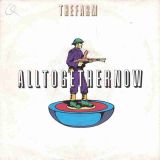 The Farm – All Together Now b/w Remix – Jive 7″