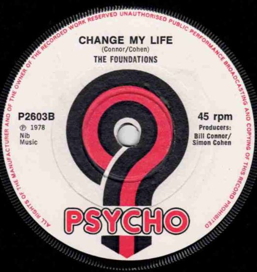 The Foundations - Closer To Loving You b/w Change My Life - Psycho 7"