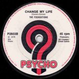 The Foundations – Closer To Loving You b/w Change My Life – Psycho 7″