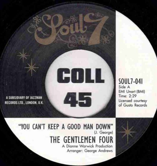The Gentlemen Four - You Can't Keep A Good Man Down b/w It Won't Hurt - Soul7 7"