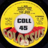 The Mob – I Dig Everything About You b/w Love Has Got A Hold On Me – Colossus 7″