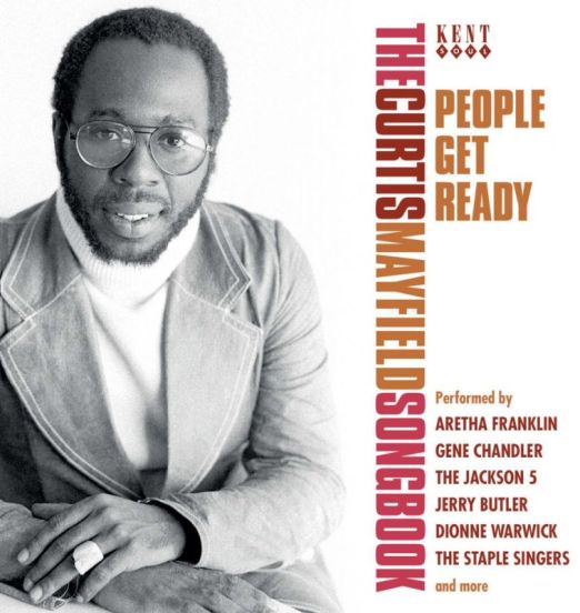 V.A. - People Get Ready - The Curtis Mayfield Songbook - Kent CD