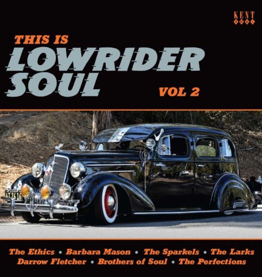 VA - This Is Lowrider Soul Vol 2 - Kent UK CD