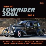 VA – This Is Lowrider Soul Vol 2 – Kent UK CD