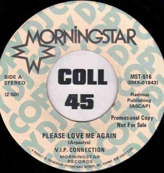 V.I.P. Connection - Please Love Me Again b/w Mono Version - Morningstar 7"